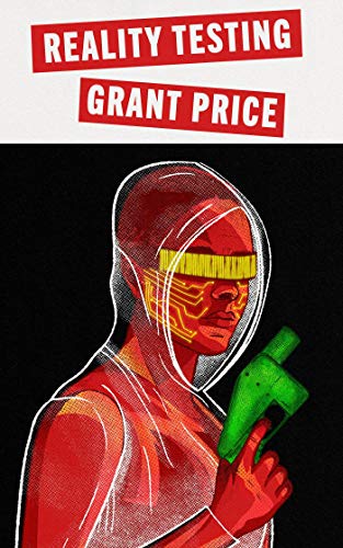 Reality Testing Grant Price