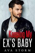Keeping My Ex's Baby Ava Storm