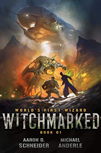 Witchmarked Aaron D. Schneider