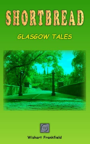Shortbread: Glasgow Tales