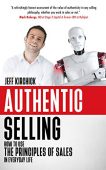 Authentic Selling How to Jeff Kirchick