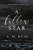 A Fallen Star A. M.  Kusi