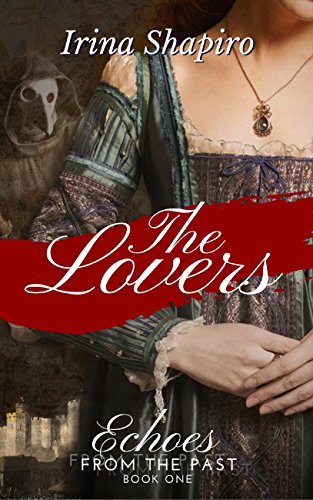 The Lovers (Echoes from the Past Book 1)