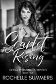Scarlet Rising An Escort Rochelle Summers