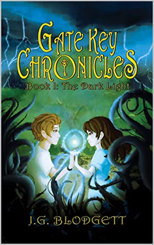 The Dark Light: Gate Key Chronicles: Book 1