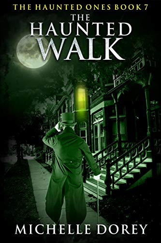 Haunted Walk Michelle Dorey