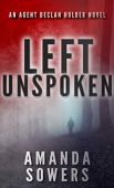 Left Unspoken Amanda Sowers