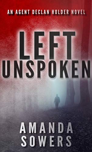 Left Unspoken Amanda Sowers