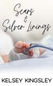 Scars&Silver Linings Kelsey Kingsley
