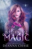 Influential Magic (Crescent City Deanna Chase