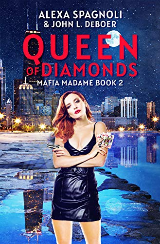 Queen Of Diamonds, Mafia Madame Book 2