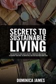 Secrets To Sustainable Living Isabella Darling