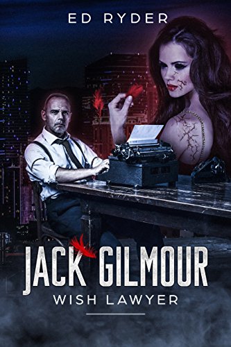 Jack Gilmour: Wish Lawyer