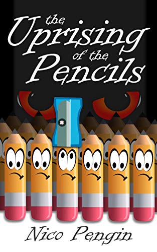 Uprising of the Pencils Nico Pengin