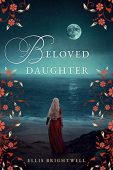Beloved Daughter Ellis Brightwell