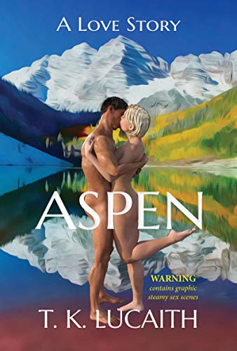 Aspen: A Love Story