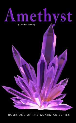 Amethyst (#1 of the Guardian series)