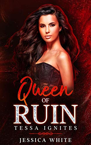 Queen of Ruin Jessica White