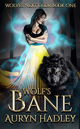 Wolf's Bane (Wolves Next Door Book 1)