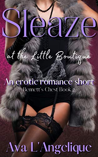 Sleaze at the Little Boutique