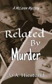 Related By Murder Jo A Hiestand