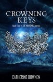 Crowning Keys Catherine Downen