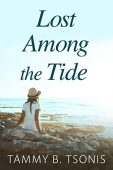 Lost Among the Tide Tammy B. Tsonis