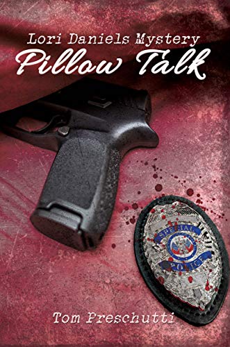 Lori Daniels Mystery: Pillow Talk