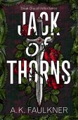 Jack of Thorns AK Faulkner