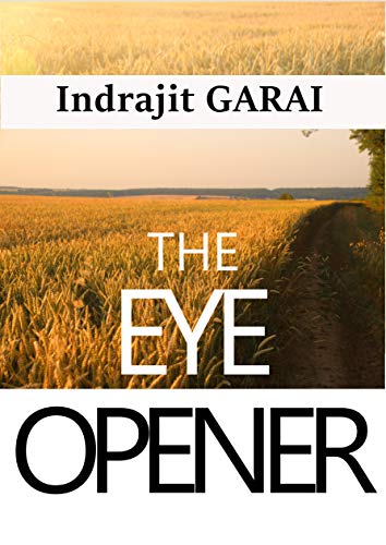 Eye Opener Indrajit Garai