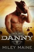 Danny (Downton Cowboys Book Miley Maine