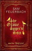 Gravedigger's Son and the Sam Feuerbach