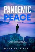 Pandemic to Peace Mitesh Patel