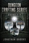 Dungeon Crafting Series Books Jonathan Brooks