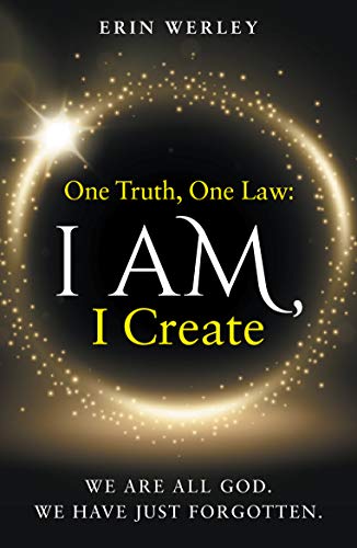 One Truth One Law Erin  Werley