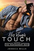 His Rough Touch Jessica Mills