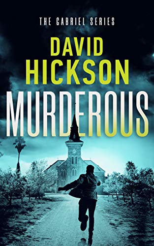 Murderous David Hickson