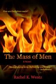 Mass of Men Rachel Wentz