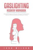 Gaslighting Recovery Workbook Actionable Tara Wilson