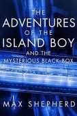 Adventures of Island Boy Max Shepherd
