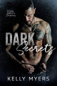 Dark Secrets (Platinum Security Kelly Myers