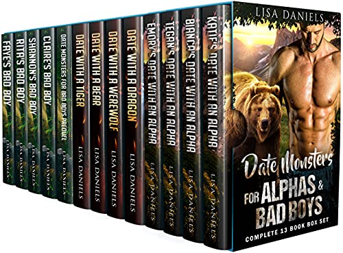 Date Monsters for Alphas & Bad Boys: Complete 13 Book Box Set 