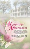 Mississippi Matchmaker Melissa Klein