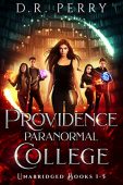 Providence Paranormal College (Books D.R. Perry
