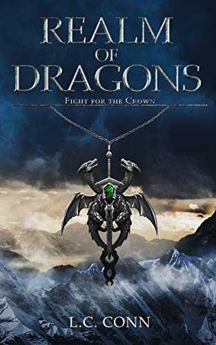 Realm of Dragons Fight L.C. Conn