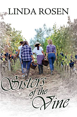 Sisters of the Vine Linda Rosen