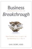 Business Breakthrough Your Creative Gail Doby