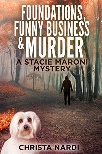 Foundations, Funny Business & Murder
