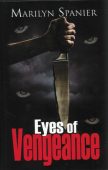 Eyes of Vengeance Marilyn Spanier