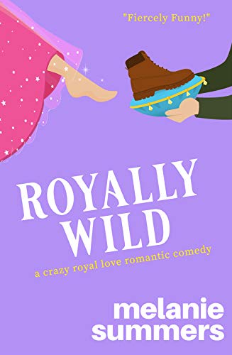 Royally Wild Melanie Summers